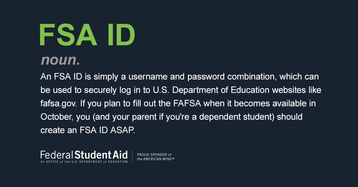 FAFSA's tweet photo. FINANCIAL AID 101: What's an FSA ID? https://t.co/HCnWTSaxLT