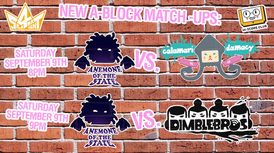 HiScoreClub's tweet photo. @ParanoidOddish @pixipui With a new team, come new match ups! Here's when #AnemoneOfTheState will face #Dimblebros and #CalamariDamacy! https://t.co/xC63XDsbZn