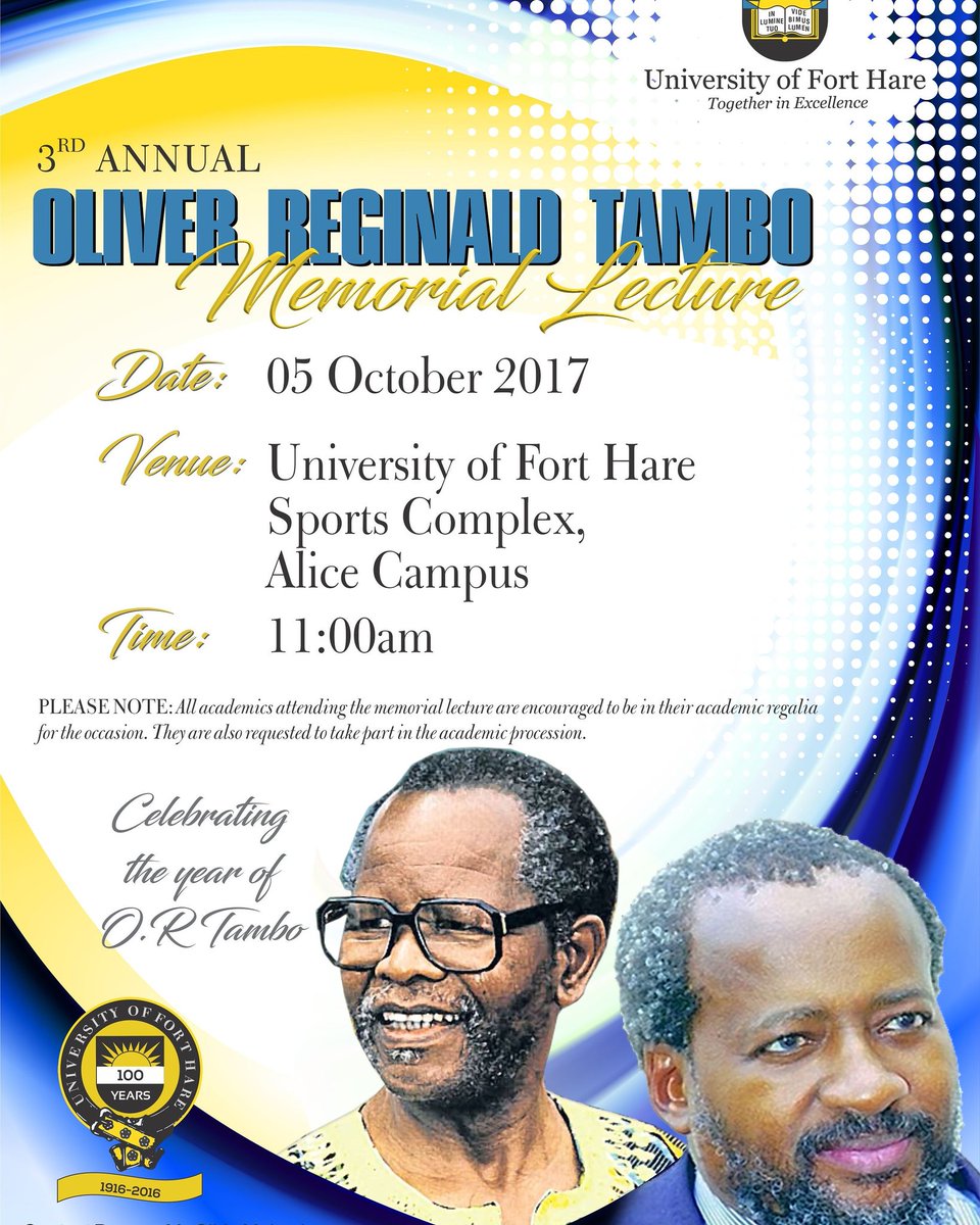 ufh1916's tweet photo. UFH invites you in the event series below in honour of our Former Chancellor: ORT.
#UFH1916
#ORT100
@Dispatch_DD @sakhelab @VosterMuchenje https://t.co/AhG5P25Egj