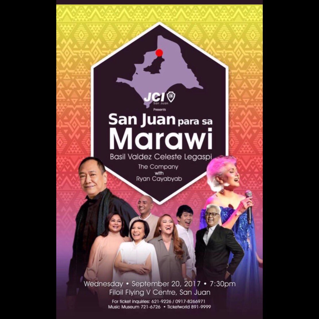 San Juan para sa Marawi September 20 730pm for tickets please call 8919999 ticketworld.com.ph