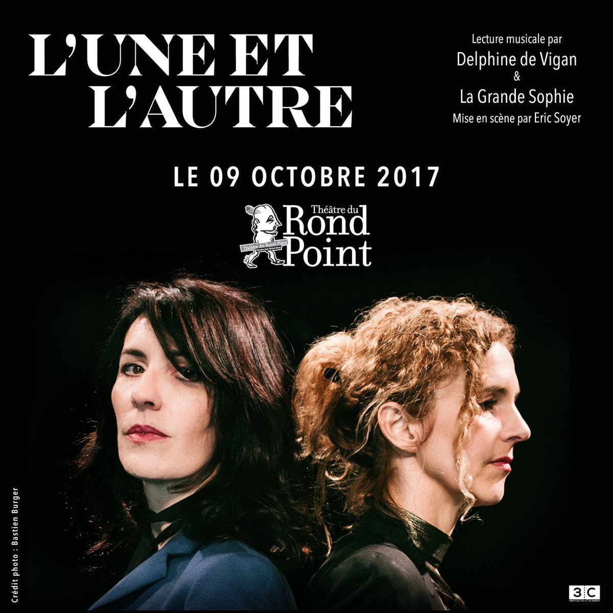 3C (@3c_tour) on Twitter photo Lecture Musicale de #DelphinedeVigan et <a href="/LaGrandeSophie/">La Grande Sophie</a> • Le 09 octobre au <a href="/RondPointParis/">Théâtre du Rond-Point</a> - Réservations ► bit.ly/2s3YSSj Lecture Musicale de #DelphinedeVigan et <a href="/LaGrandeSophie/">La Grande Sophie</a> • Le 09 octobre au <a href="/RondPointParis/">Théâtre du Rond-Point</a> - Réservations ► bit.ly/2s3YSSj