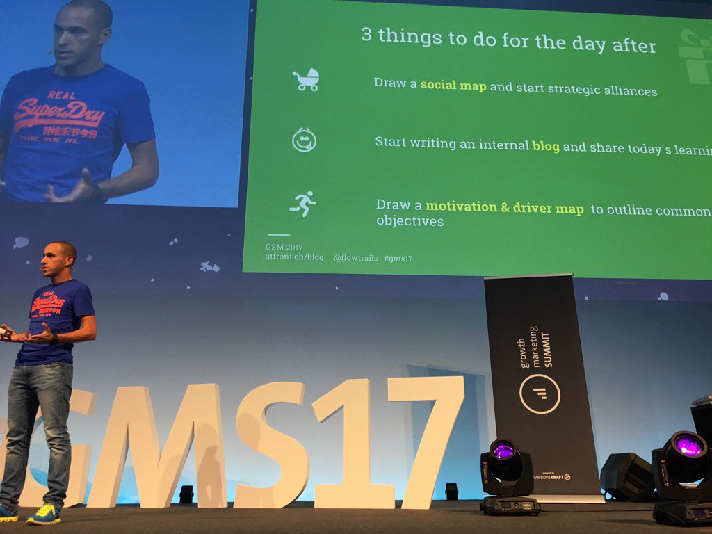 3 Dinge die man nach einer Growth Marketing Konferenz tun sollte, um Dinge umgesetzt zu bekommen.. #gms17