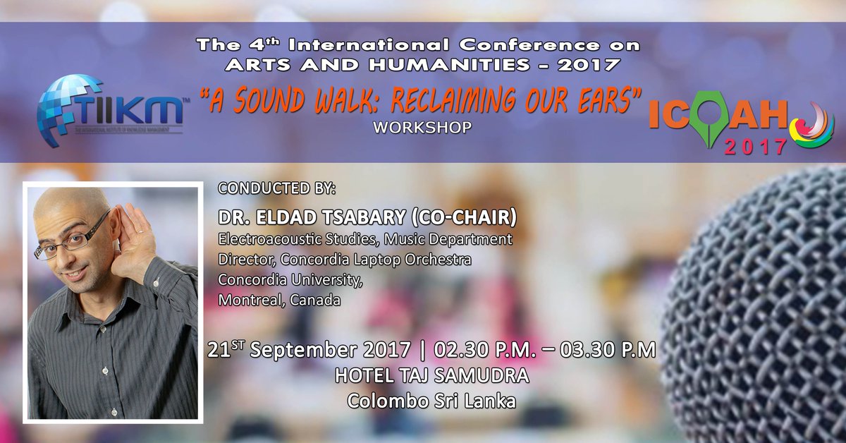 Tiikm_SriLanka's tweet photo. The 4th #ICOAH on 21-22 Sep, 2017 in @TajSamudra at @ColomboSriLanka.
Special discounts for Sri Lankan Participants
https://t.co/8xybQJM8HT https://t.co/eBe0lvFeEn
