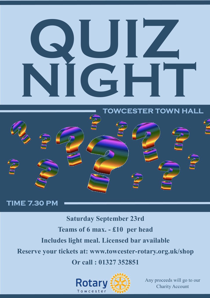 #QuizNight - September 23rd - #TowcesterTownHall - book here: towcester-rotary.org.uk/product/quiz-n…
