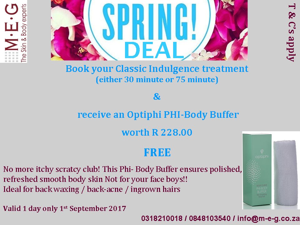 MEGSkinBody's tweet image. 1 Day ONLY Spring Deal 
Book your Classic Indulgence treatment (either 30 minute or 75 minute) &amp;amp; receive an Optiphi PHI-Body Buffer FREE