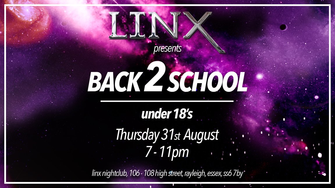 LinxNightClub's tweet image. TONIGHT - Back 2 School U-18’s!
Entry just £10 including a free drink!