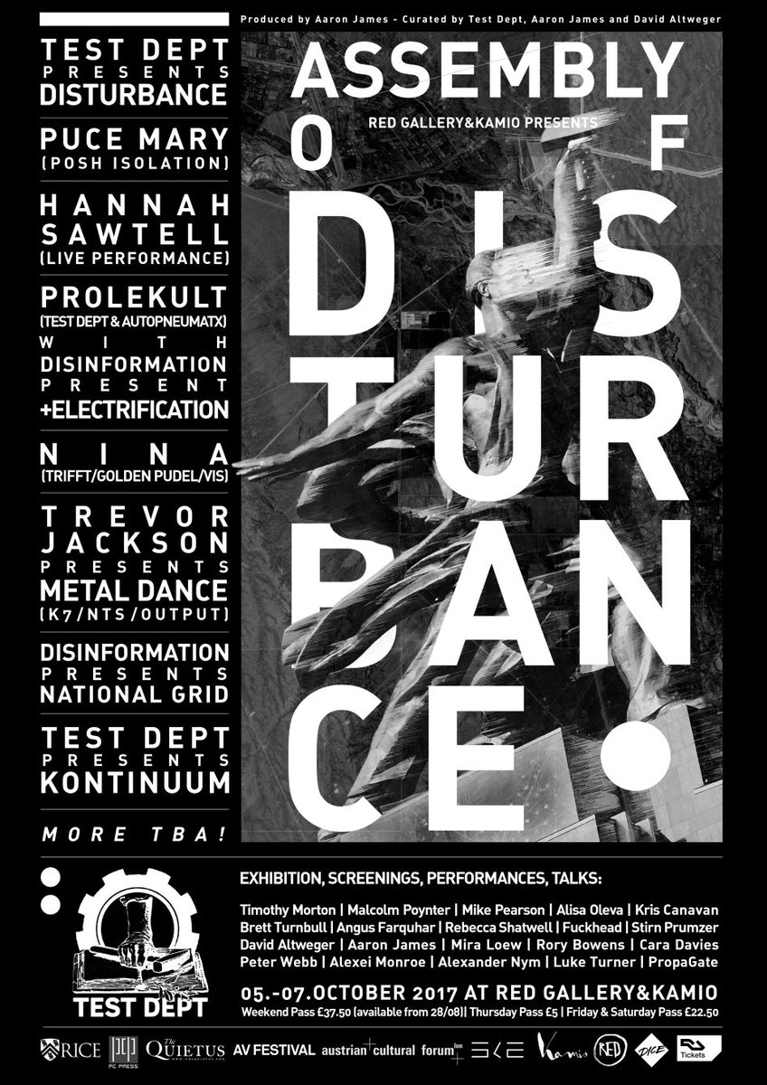 Test_Dept's tweet photo. Assembly of Disturbance @Test_Dept Festival 05-07 Oct @RedGalleryLDN with internationally acclaimed artists & world leading academics https://t.co/FENfrbGHyc