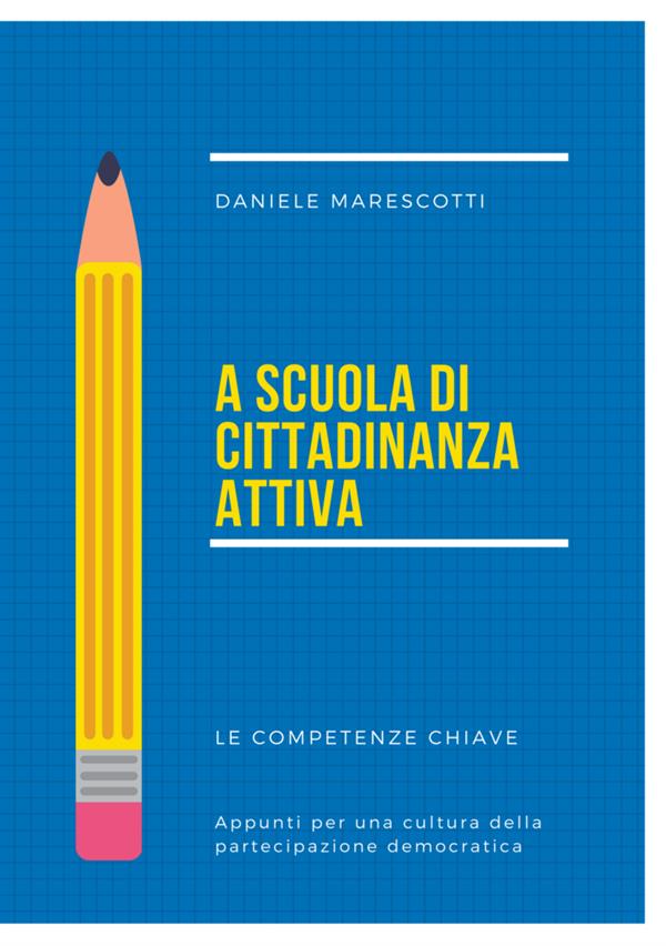 A scuola di Cittadinanza Attiva. Il libro di Daniele Marescotti cetri-tires.org/press/2017/a-s…