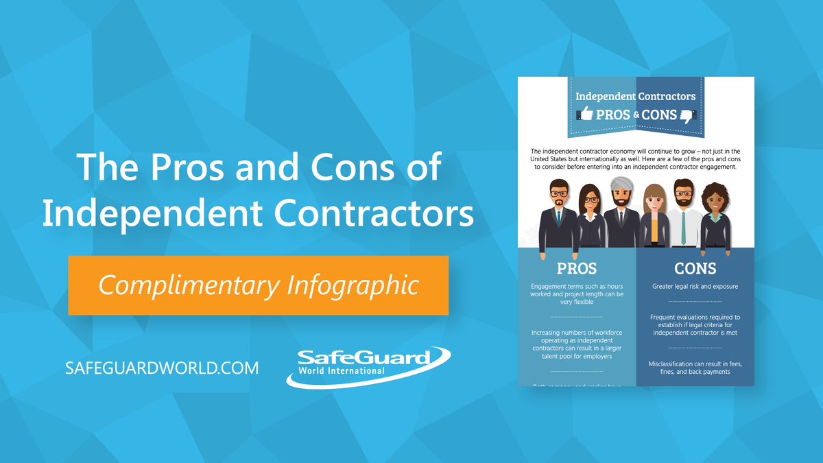 Safeguard_Globl's tweet photo. Are you using #independentcontractors in your global workforce? Our latest infographic provides the pros &amp; cons. https://t.co/6ZIuk4xeLs https://t.co/yyADQfSIbl