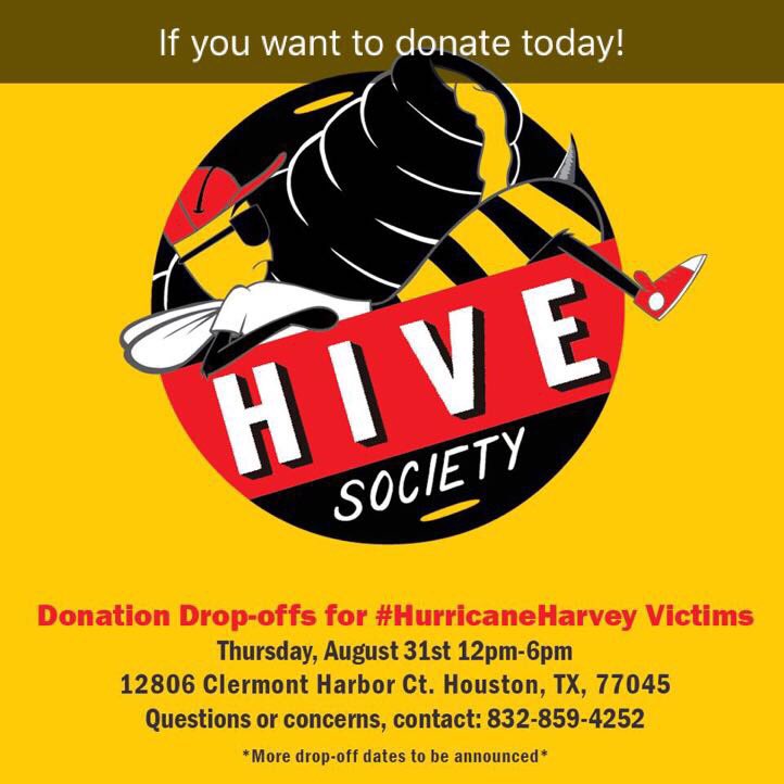 hyprkrt's tweet photo. Looking to donate today? @TheHiveSociety is accepting donations from 12-6PM! RT #HoustonStrong https://t.co/Im1XdIB8Us