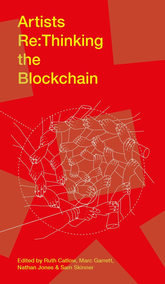 Pre-order #artists Re:thinking the #blockchain - bit.ly/2x8XlMK <a href="/b9lab/">B9lab</a>  <a href="/Rachelodwyer/">Rachel O'Dwyer</a> <a href="/picoready/">Edward Picot</a> <a href="/HKaplinsky/">Find me @hkaplinsky.bsky.social</a> <a href="/8bitpal/">Elias 🏴</a>