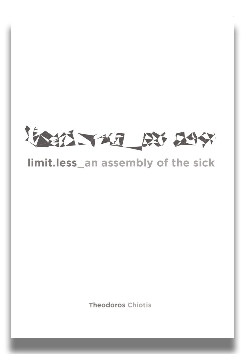 selfcoding's tweet image. 'limit.less_an assembly of the sick',a long poem on identity, solidarity and empathy is now out from @LitmusUK: goo.gl/rP8nAM