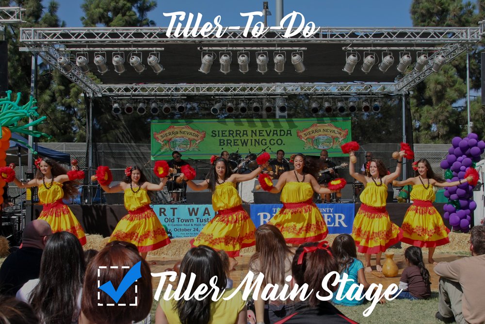 Tiller-To-Do: Join us at the Tiller Main Stage. Kicks off on Friday at 6pm and goes through Sunday at 8pm  👨‍🎤💃🎶
#TustinTillerDays