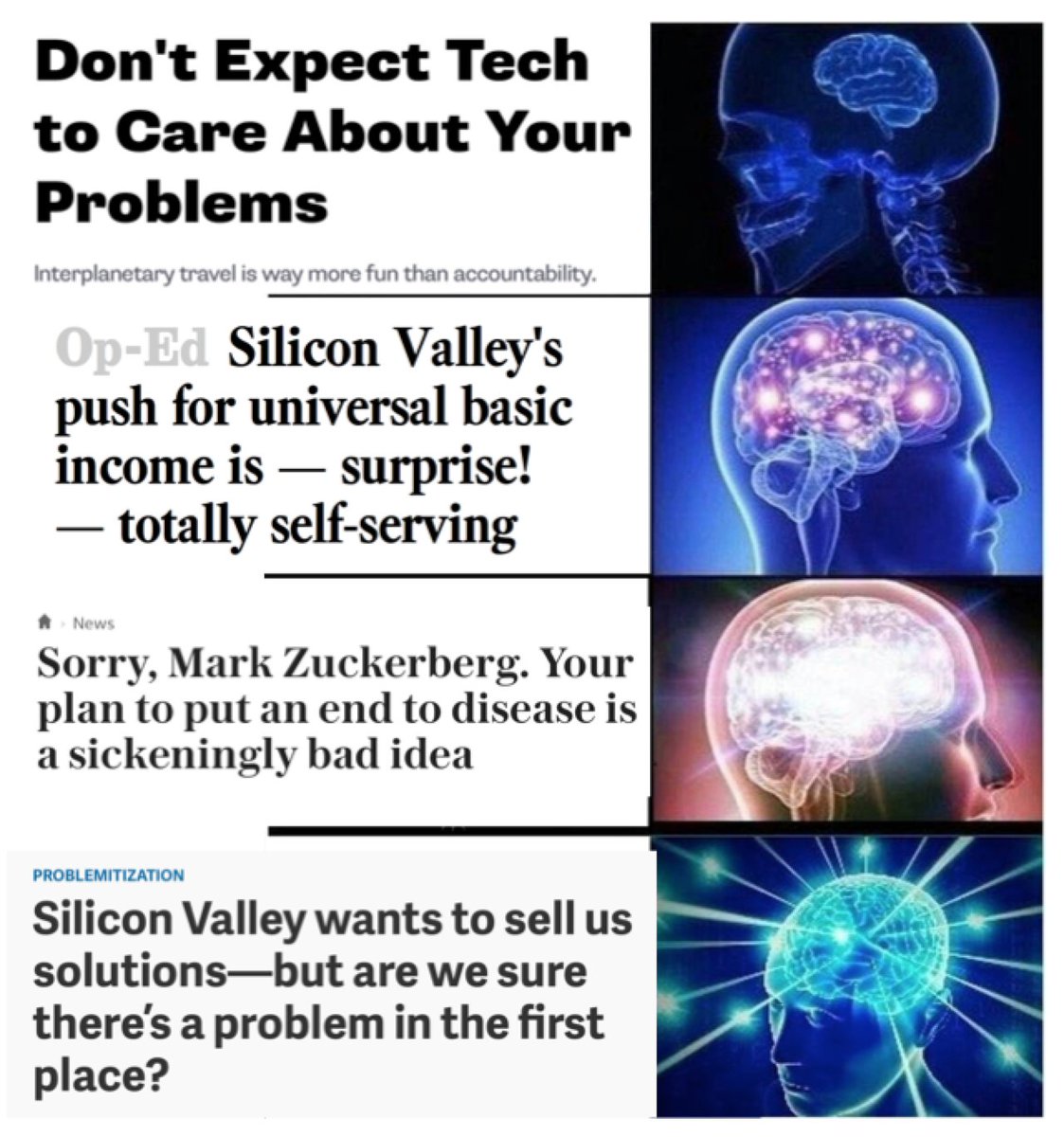 Julia Galef On Twitter The Expanding Brain Of Silicon Valley Is