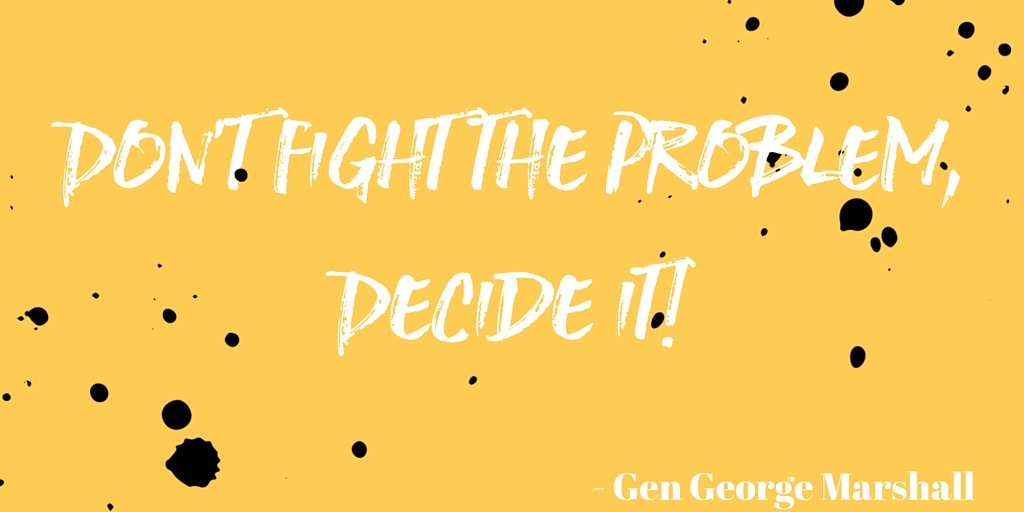 whyteabraham's tweet photo. Don't fight the problem, decide it. #leadership #quote  https://t.co/ObkrZiPP18 #webtechie #fundfunnel #golivepro #appdeveloper https://t.co/MzWPDzYtoS
