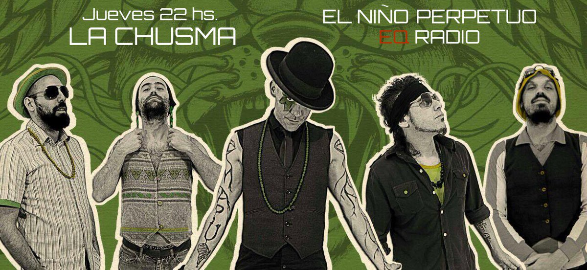Jueves 22 hs.
El Niño Perpetuo
Con la conducción de Miky Martinez
Invitados: La Chusma 
por eqradio.net