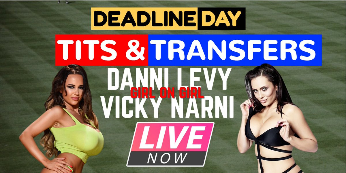 WATCH: Tits &amp; Transfers! ⚽️💋
Watch Danni Levy &amp; @VickyNarni before the window shuts 😍

Watch Here Now!🖥️👇
https://t.co/QL3uLDpJ7A https://t.co/iMDYrSugJR