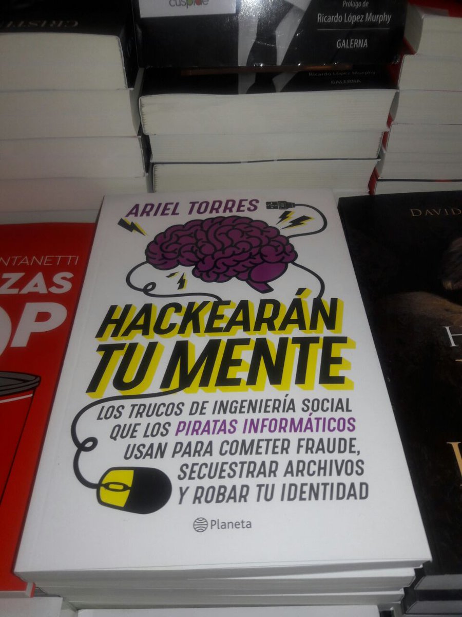 arieltorres's tweet image. Mi 2do libro (y el 1ro con @PlanetaLibrosAr), está llegando en este momento a las librerías Yeah! #HackearánTuMente Foto: @CuspideLibrosOK