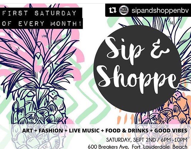 TravelStush's tweet photo. So excited about our Labor Day wkd at Sip and Shoppe. On Sat, 9/2 6-10pm. 600 Breakers Ave, Fort Lauderdale Beach #travelstush #letsgo https://t.co/PRk5FEo224