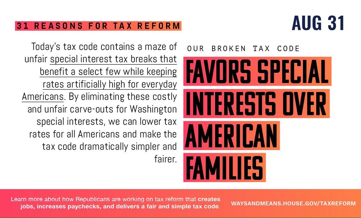 ErikPaulsen's tweet photo. Aug 31: Favors Special Interests over American Families. We need to eliminate costly and unfair carve-outs #31ReasonsforTaxReform https://t.co/SvMX04mhPA