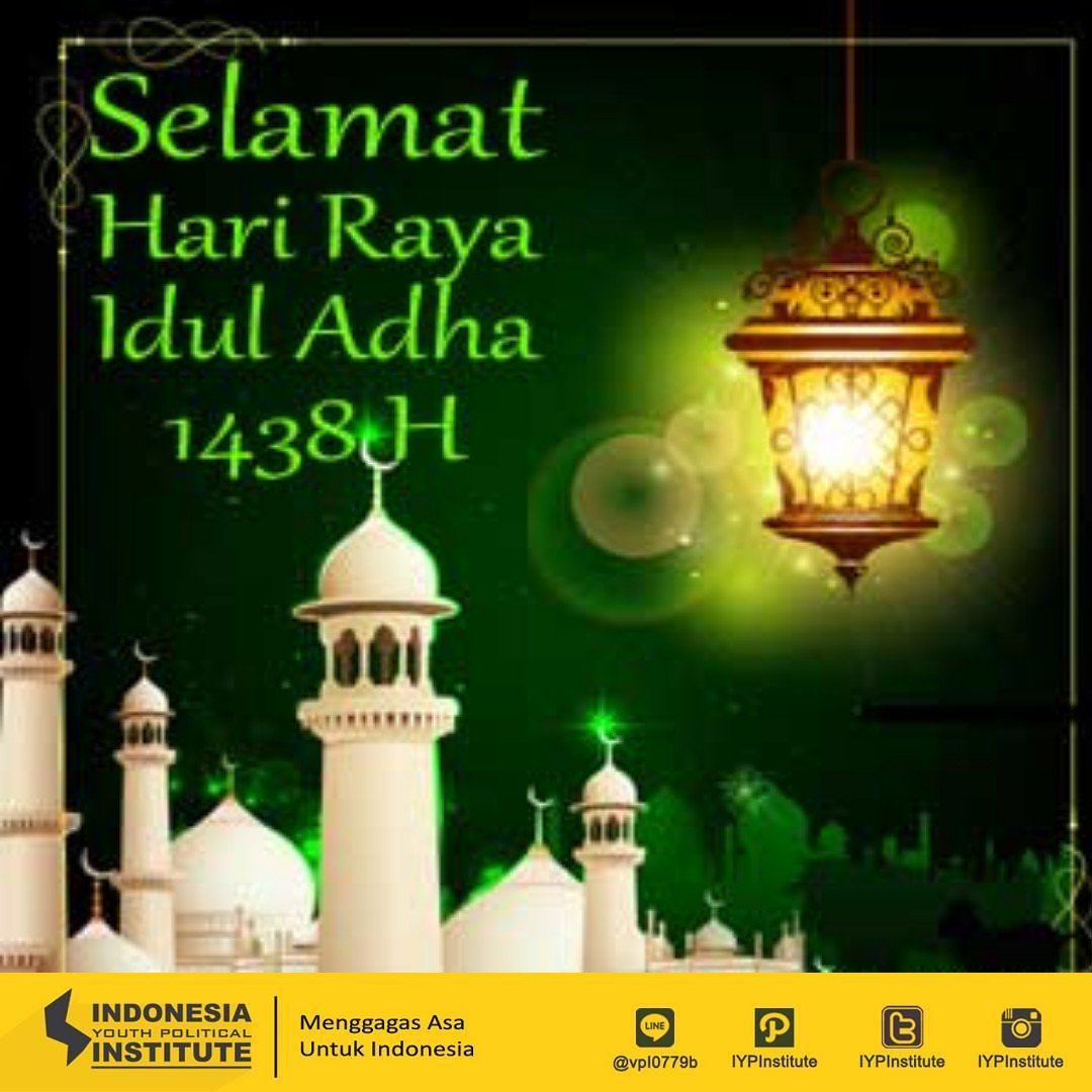 [ IDUL ADHA ]
Selamat Hari Raya Idul Adha 1438 H! 🕌
Selamat berkurban! 😊🤗
#iypinstitute
#MenggagasAsauntukIndonesia