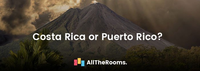 alltherooms's tweet photo. How to choose between #CostaRica Rica and #PuertoRico Rico? We have the answer for you. #traveltips #travel https://t.co/JxP3iPJnuU https://t.co/CuPb1MIcfh