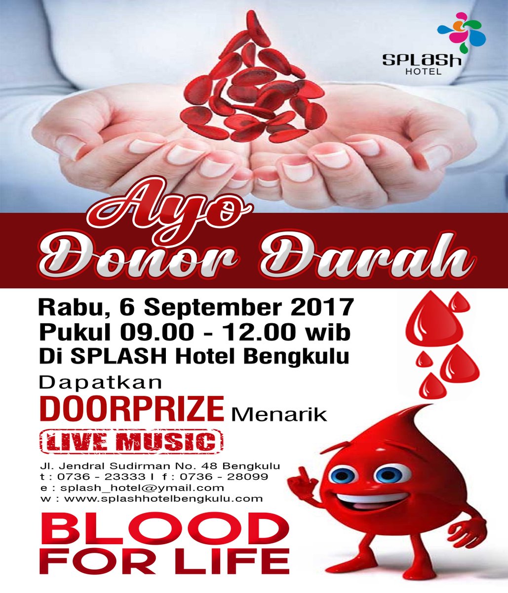 Splash_Hotel's tweet photo. Ayo Donor Darah https://t.co/pZRJECSJqr