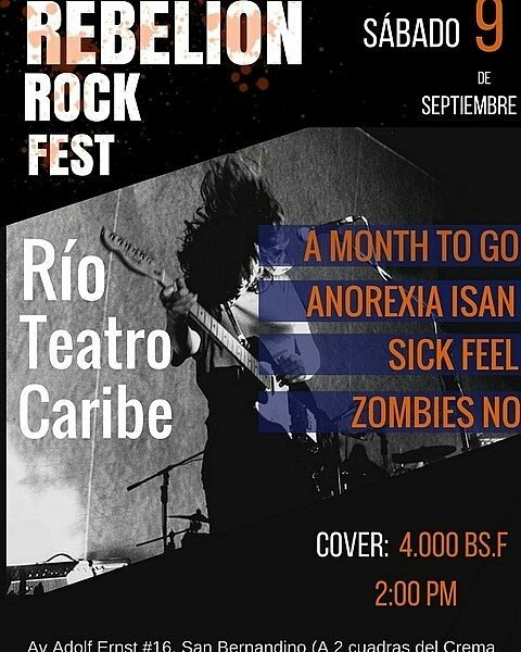 hectorbarboza's tweet image. #Música : #RebelionRockFest con las bandas @AnorexiaIsan + @AMonthToGo + @AnorexiaIsan + @SickFeel + @ZombiesNO en @rioteatrocaribe -9 sept.