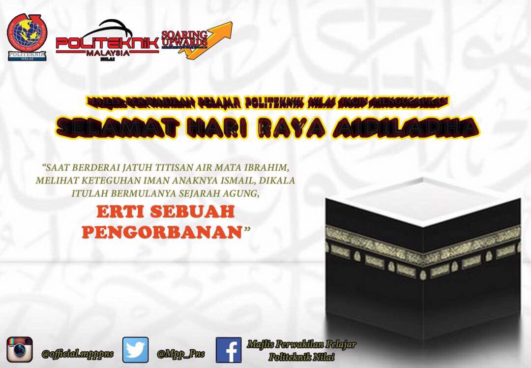 MppPNS's tweet photo. Salam Aidiladha buat semua warga PNS &amp; POLITEKNIK MALAYSIA

#polinilai #politekniknilai #mpppns #mppdihatiku #soaringupwards #negaraku https://t.co/Du5CpGv0dm
