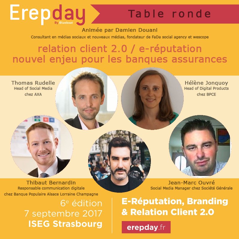 [ Table-ronde ] Relation client 2.0 / e-réputation : nouvel enjeu pour les banques assurances.
Inscrivez-vous : erepday.fr
