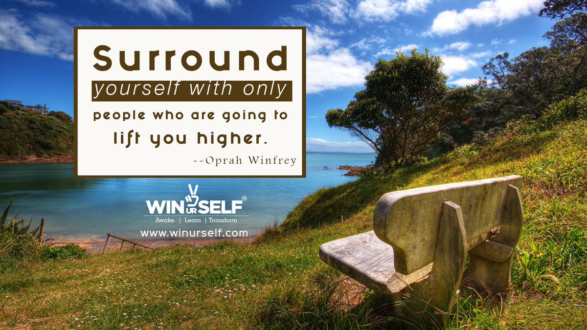 dhirajchauhan's tweet photo. Surround yourself with only people who are going to lift you higher. #WinUrSelf https://t.co/cYRhEPLUsi