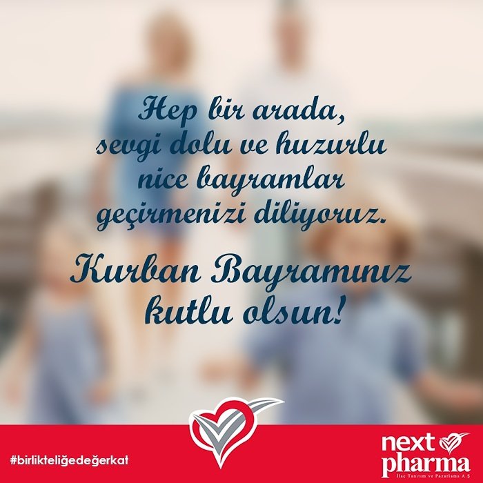 nextpharmailac's tweet photo. Hep bir arada sevgi dolu ve huzurlu nice bayramlara… Kurban Bayramınız kutlu olsun.
#nextpharma #birlikteliğedeğerkat #iyibayramlar https://t.co/cdya3fdgPC