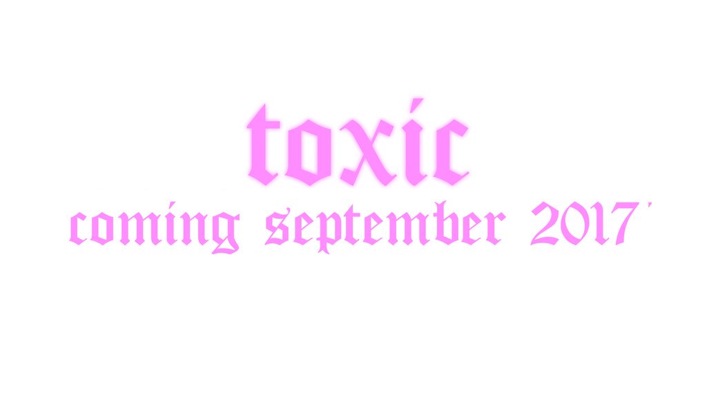 RecordsToxic's tweet image. TOXIC RECORDS
coming september 2017