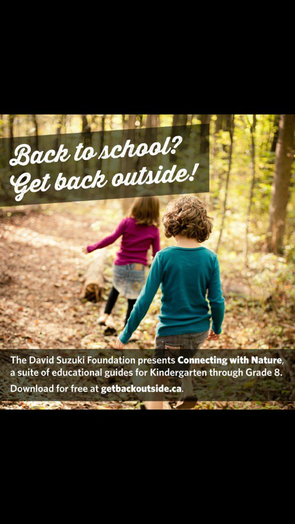 Excited to #getbackoutside w my Students! Outdoor ed &amp; environmental awareness for future leaders! <a href="/DavidSuzukiFDN/">David Suzuki FDN</a>