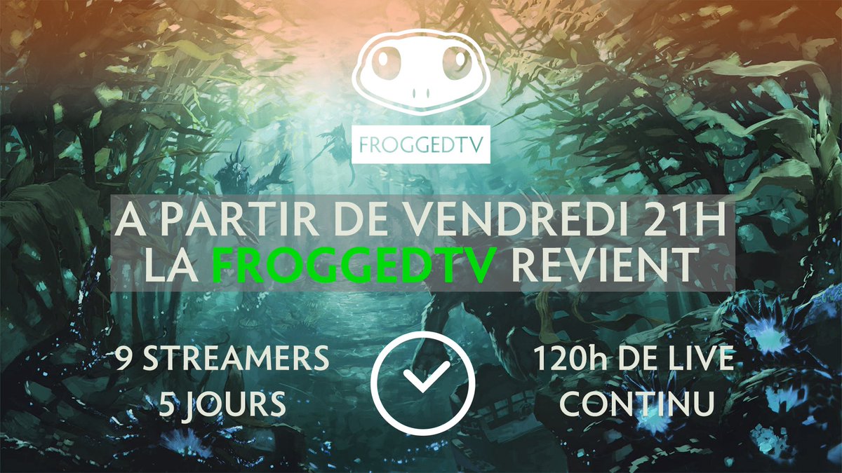 FroggedTV's tweet photo. Ce soir la FroggedTV REVIENT ! On est reparti pour une année avec vous et on le commence avec un MARATHON ! https://t.co/SEuvlwpf6P