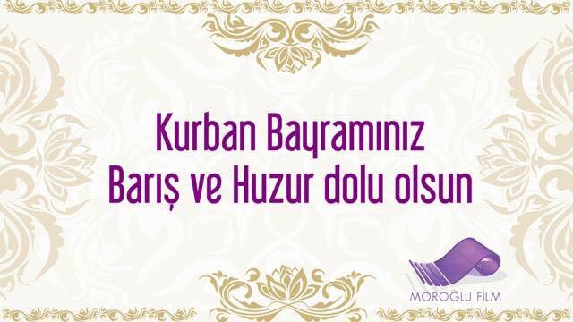 MorogluFilm's tweet photo. Kurban Bayramımız Mübarek Olsun... https://t.co/PWLBLis2uY