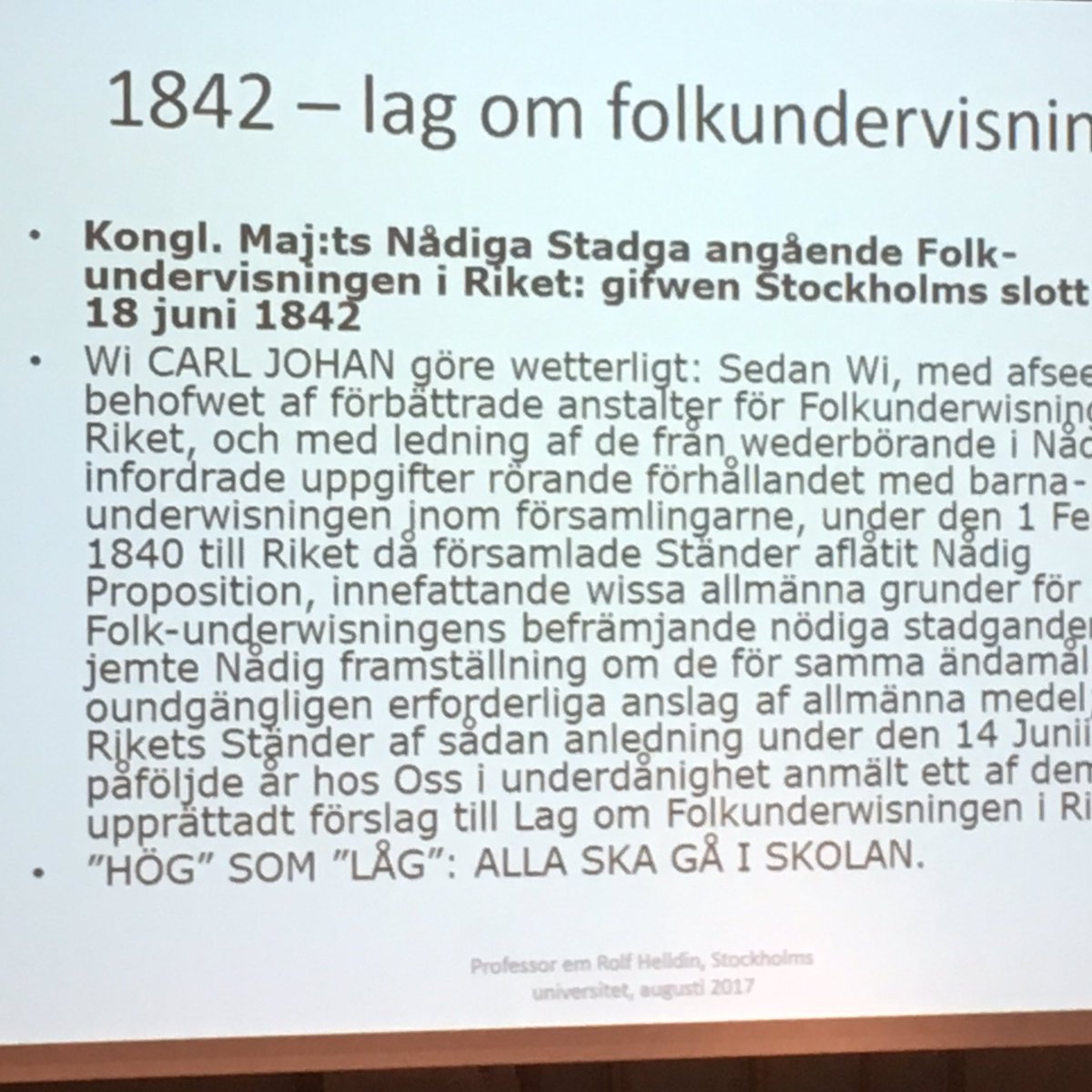 ewfry_s's tweet photo. På spec,lärarutb, föreläsning  SU . En  påminnelse om 235 år tankar och lagtext om att alla barn ska gå  i skolan . https://t.co/UHF0osIFjF