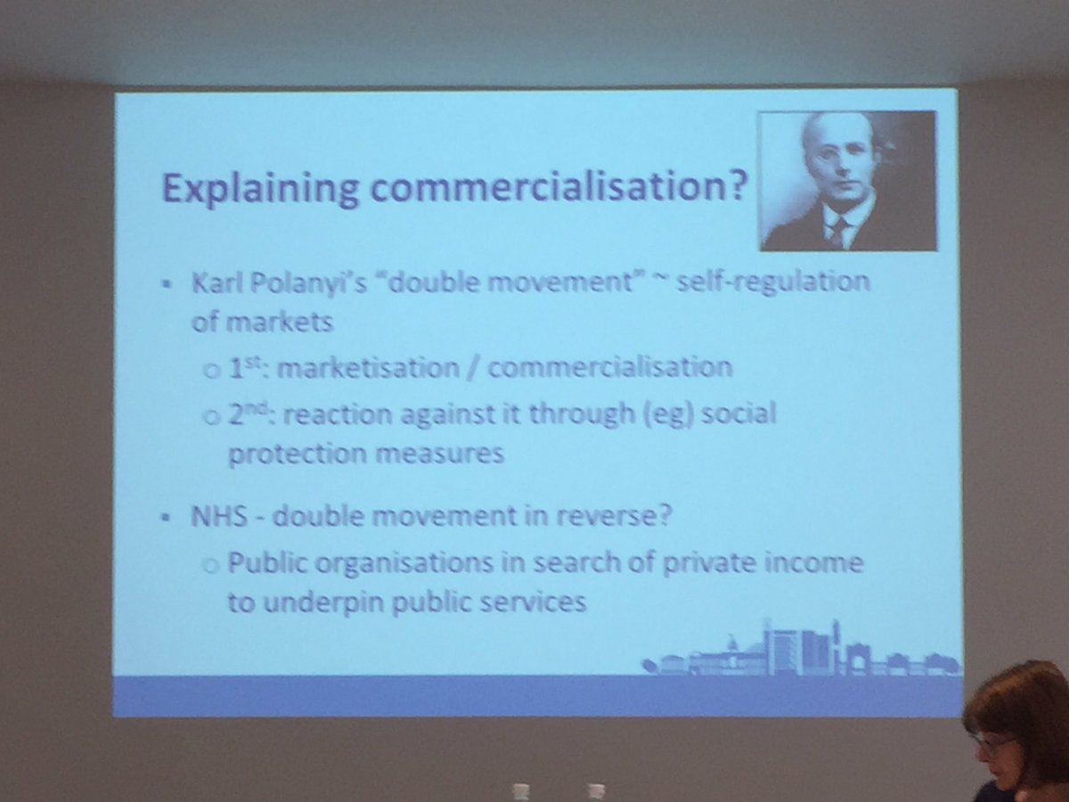 Mark Exworthy #hppnuk theorising NHS commercialisation in conjunction with work from @CLAHRC_GM colleagues @SocSimon & @damian_hodgson