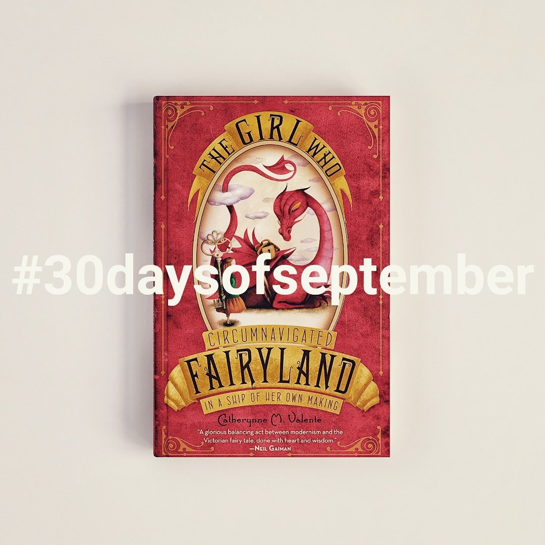 BookishBakewell's tweet photo. I've set myself a challenge to celebrate @catvalente's Fairyland series every day in September #30daysofseptember https://t.co/JFZKMnMEVq