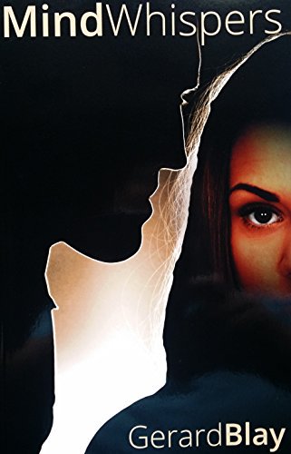 newbooksplease's tweet photo. Love good psychological thrillers? Amazon rates Mind Whispers 4.6 out of 5* https://t.co/5WQJWZcHkS @GerardatP https://t.co/SzbOgeYGsY