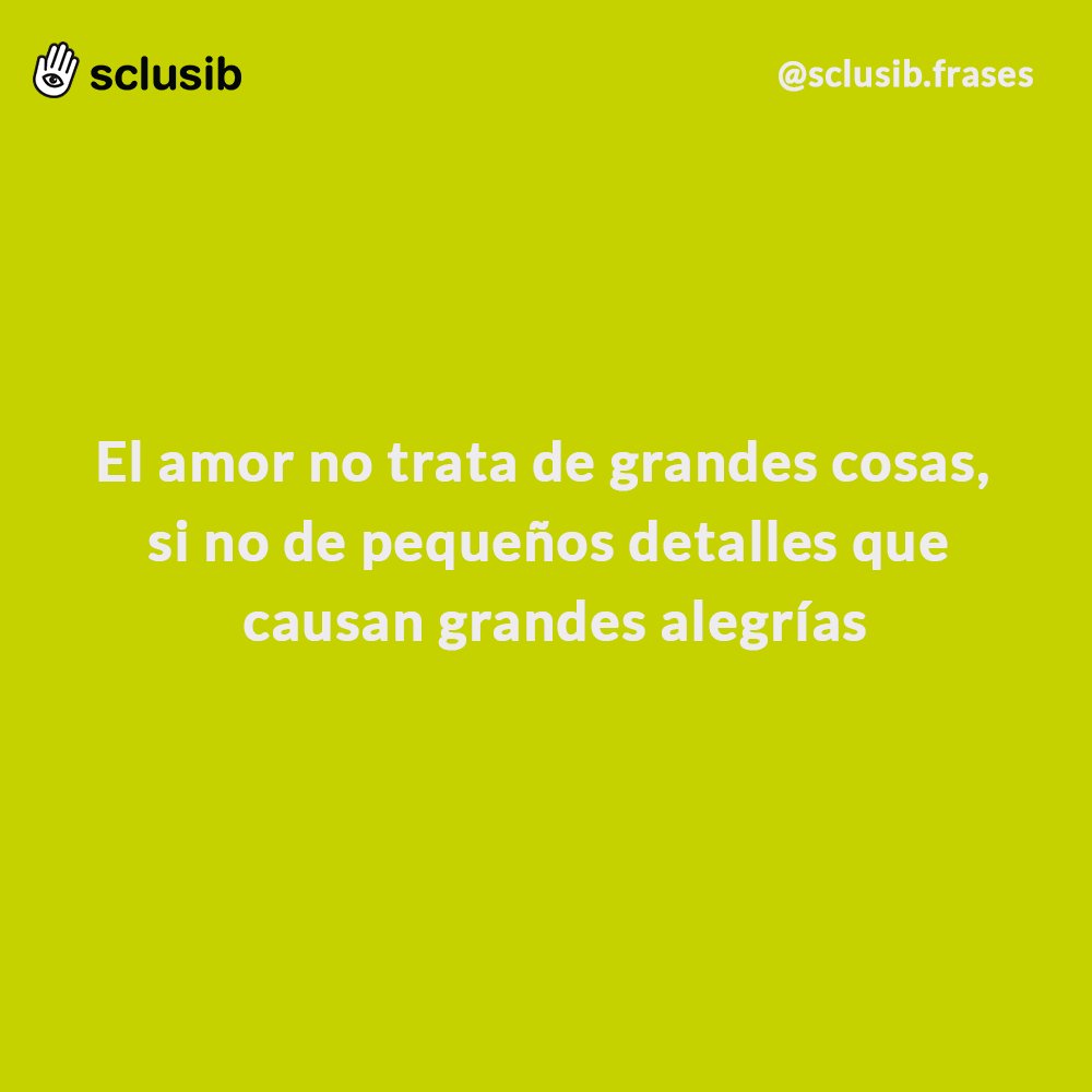sclusib_frases's tweet photo. Esos pequeños detalles pueden cambiar tu suerte :) #top #sclusib #sclusibfrases #felizviernes https://t.co/19ERkWdNS3