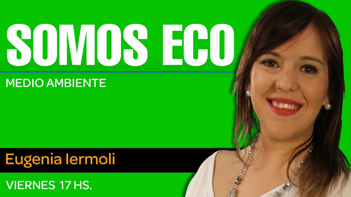 Hoy a las 17 Hs. SOMOS ECO con <a href="/eugeiermoli/">Eugenia Iermoli</a> Eugenia Iermoli por @SomosRosarioCV