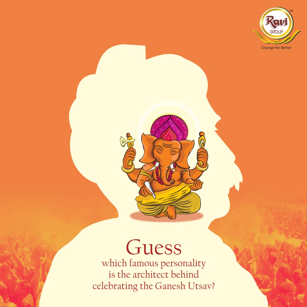 RaviGroup_India's tweet photo. #DoYouKnow which prominent leader brought the people of all castes together to celebrate the true spirit of Ganesh Utsav? https://t.co/Cd4cYrZOg5