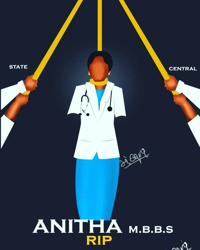 rio_raj's tweet photo. #RipAnitha this is not a suicide but rather a murder By our System. #StopNeet https://t.co/XYEbfO9Wj7