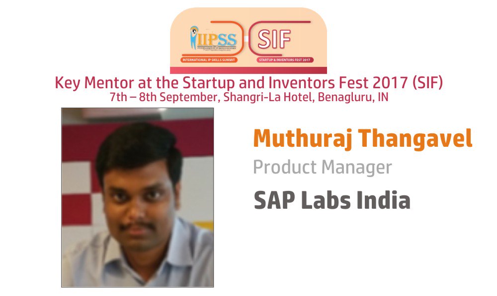 IipssSif's tweet photo. Welcome Muthuraj Thangavel, Product Manager, SAP Labs India at Startup and Inventors Fest (SIF), Sep 7-8, 2017, Bengaluru  #iipss #sif https://t.co/eImntSZ9UT
