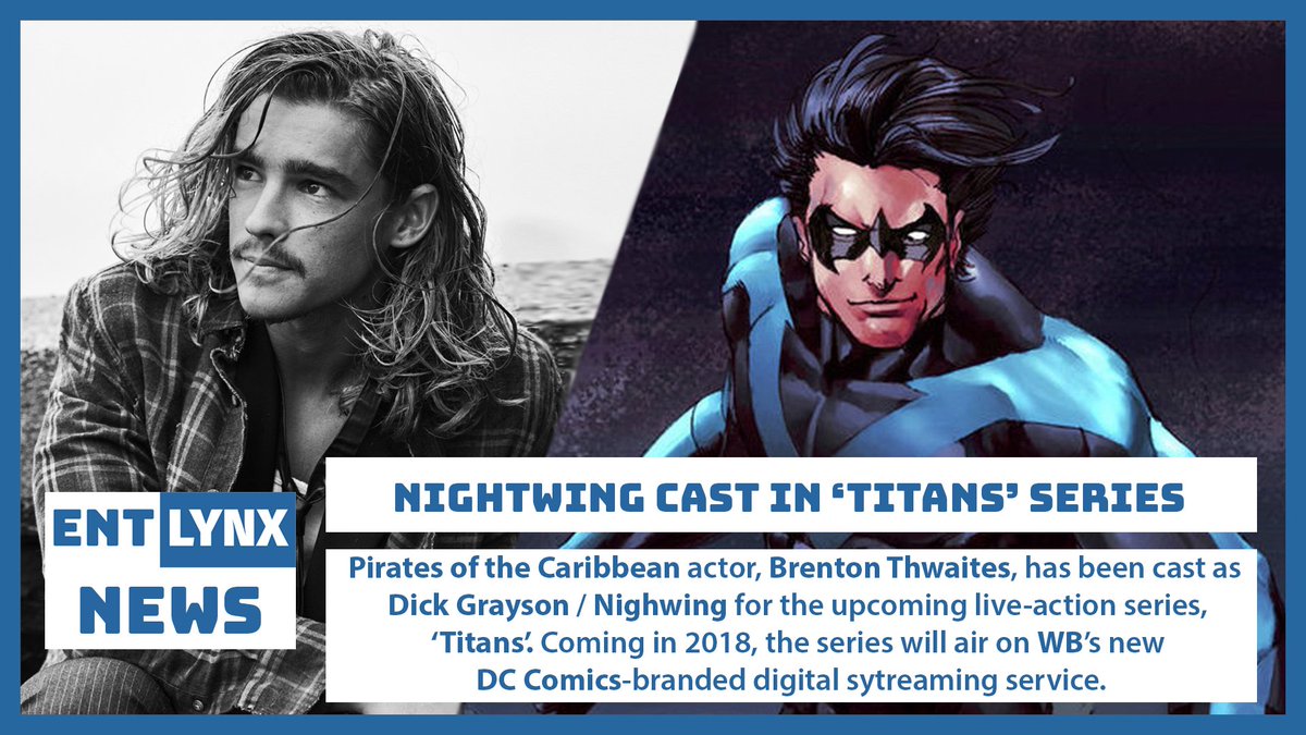 EntertainLynx's tweet photo. #BrentonThwaites (#PiratesOfTheCaribbean) Cast As #DickGrayson / #Nightwing In #TITANS Series.
#ENTLynx #DCComics
https://t.co/m42PSgEWKh https://t.co/BulnD7rO6X
