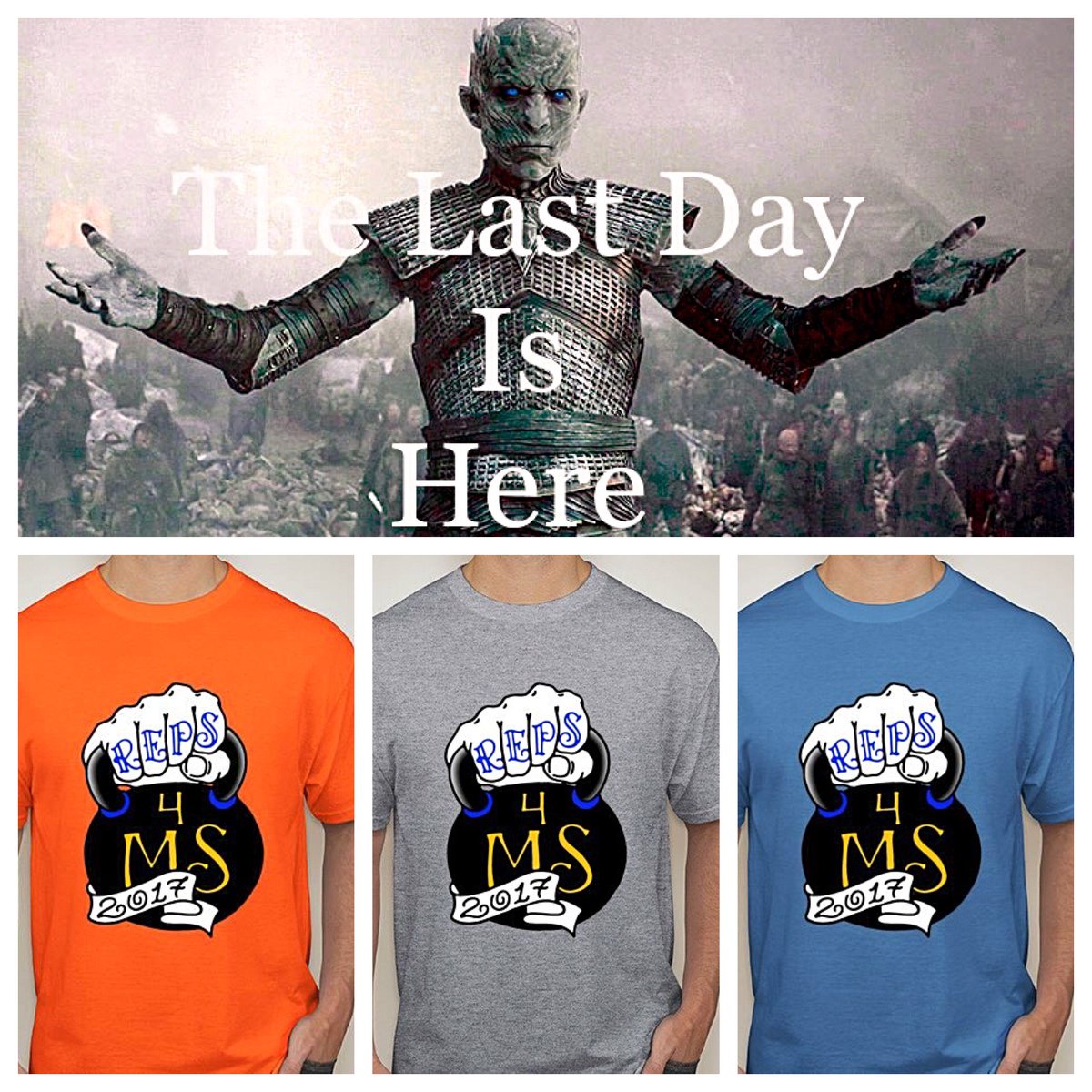 Reps4MS's tweet image. Last day 2 order ur @Reps4MS shirt! Get urs be4 the Long Night is here! Order at: customink.com/fundraising/re…
#reps4ms #GoT #NightKing