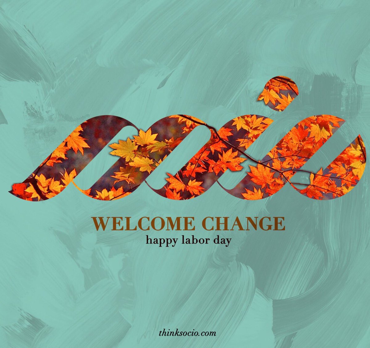 thinksocio's tweet photo. Happy Labor Day!! #WelcomeChange #ThinkSocio https://t.co/ALszlHLg9d https://t.co/VBjdgxsW5s