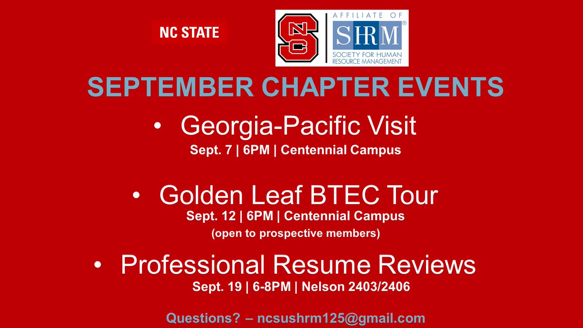 NCSU|SHRM will host three chapter events for September. Email ncsushrm125@gmail.com or check out ncsushrm.org to learn more!
