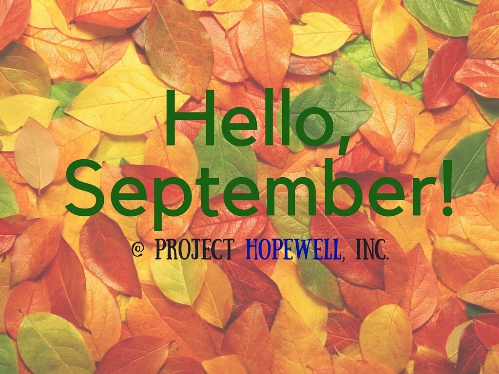projecthopewell's tweet photo. Hello September! If you would like to receive our monthly you may sign up here on the newsletter to subscribe. 
https://t.co/tASvFyevjK https://t.co/y0NAfW2lL3